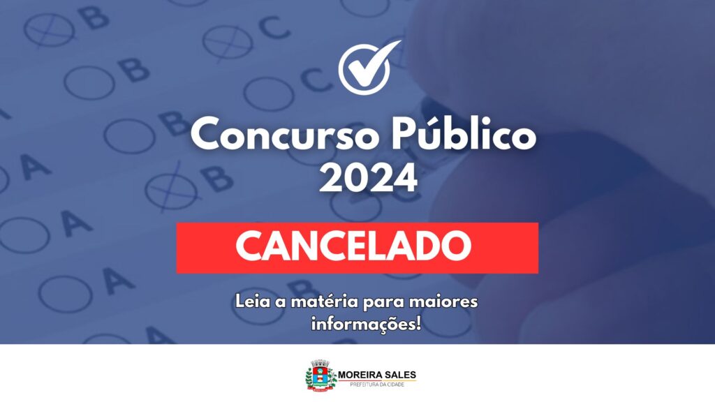 Comunicado: Concurso Público de Moreira Sales foi cancelado, saiba mais: